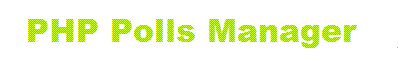 PHP Polls Manager
